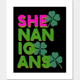 St Patricks Day Shenanigans Posters and Art